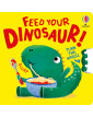 Usborne  Feed your Dinosaur