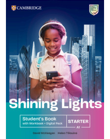 Shining Lights Starter Student's Book with Workbook Digital Pack