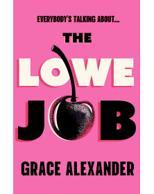 The Lowe Job