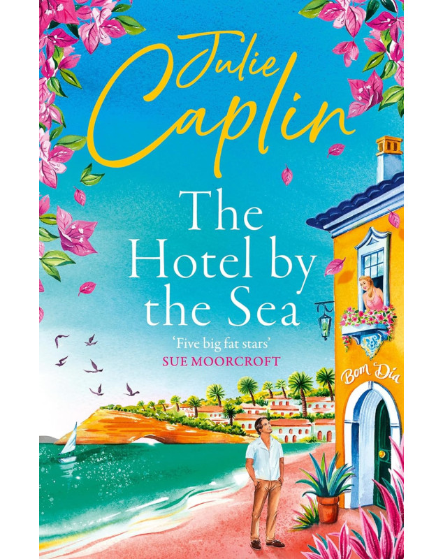 The Hotel by the Sea (Romantic Escapes Book 13)