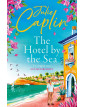 The Hotel by the Sea (Romantic Escapes Book 13)