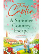 A Summer Country Escape (Country Escapes Book 2)