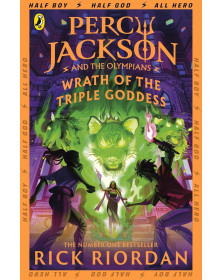 Percy Jackson and the Olympians 7: Wrath of the Triple Goddess