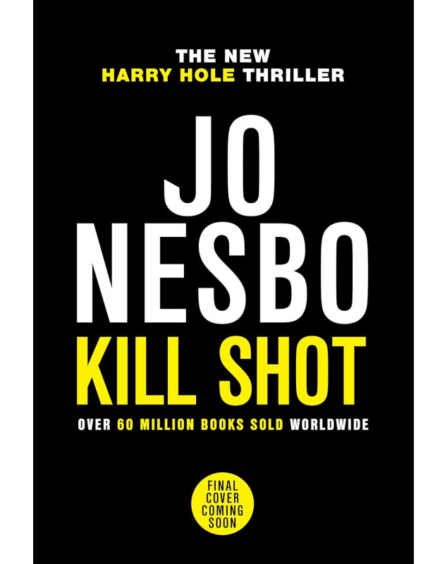 Kill Shot  (Harry Hole)