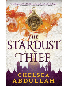 The Stardust Thief  (The Sandsea Trilogy)