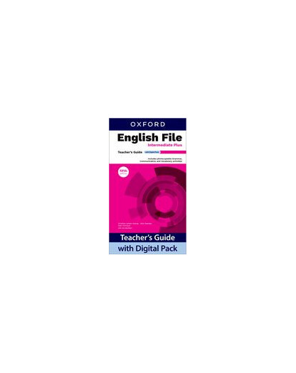 English File Fifth Edition Intermediate Plus Teacher´s Book with ...