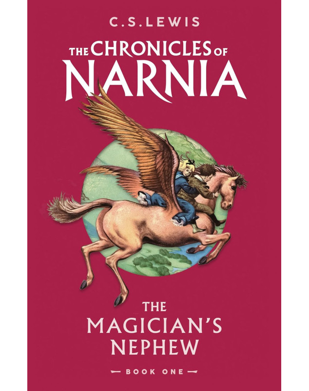 The Magician’s Nephew (The Chronicles of Narnia)