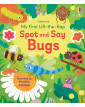 Usborne My First Lift-the-flap Spot and Say Bugs