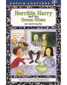 Horrible Harry and the Green Slime