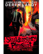 Playing With Fire (Skulduggery Pleasant 2 )