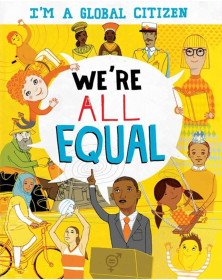 I’m a Global Citizen: We're All Equal