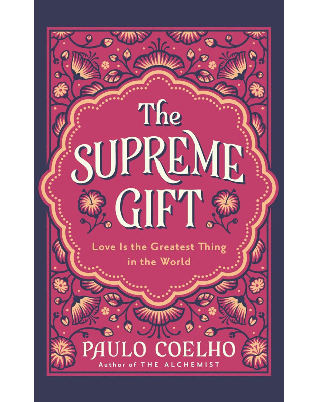 The Supreme Gift