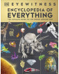 Eyewitness Encyclopedia of Everything