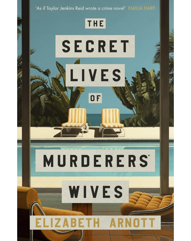 The Secret Lives of Murderers' Wives
