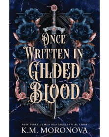 Once Written in Gilded Blood (Cruel Fates Duet, 2)
