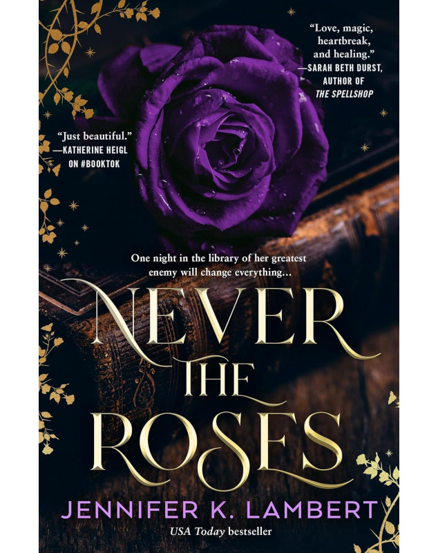 Never the Roses
