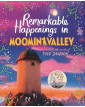 Remarkable Happenings in Moominvalley