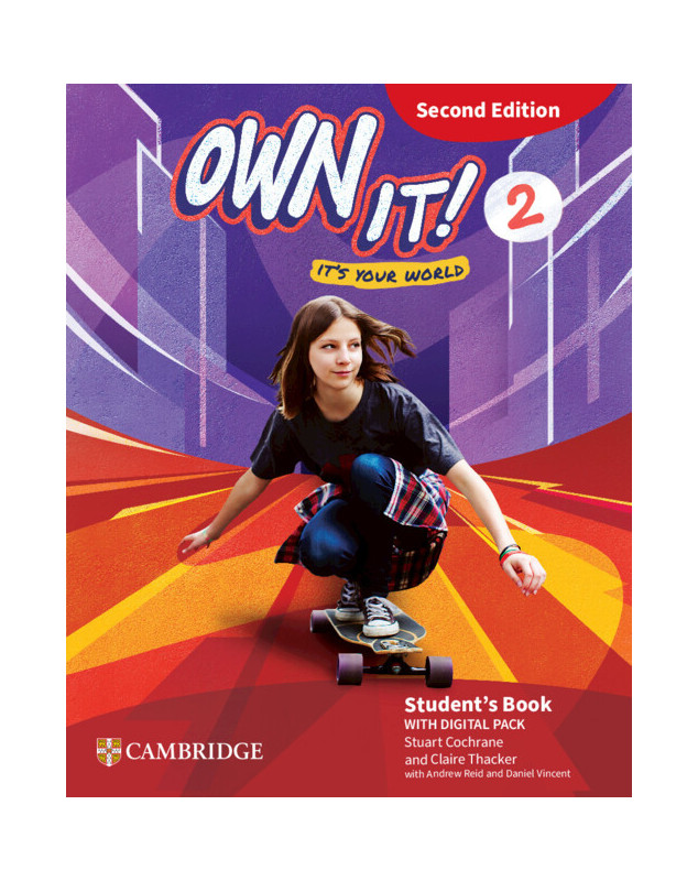 Own it! 2 Second Edition Student's Book with Digital Pack