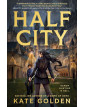 Half City (Harker Academy 1)