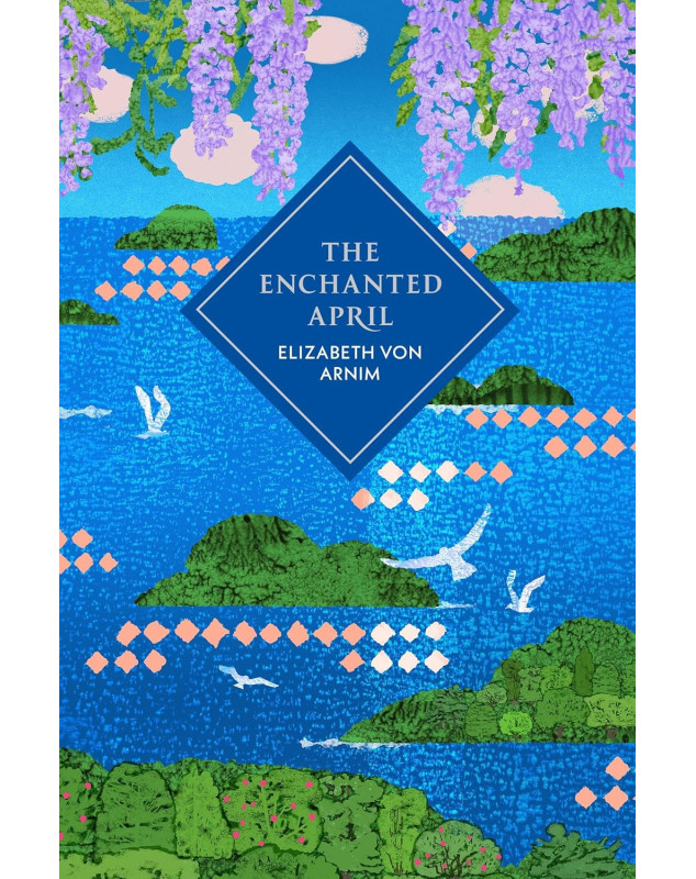 The Enchanted April (Vintage Classics)