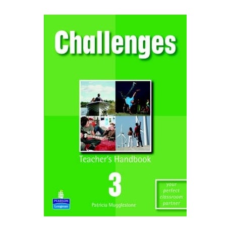 Challenges 3 Teacher's Handbook Challenges 3 Teacher's Handbook
