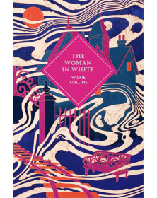 The Woman in White (Vintage Classics)