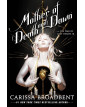 Mother of Death and Dawn