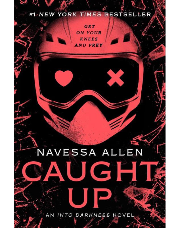 Caught Up (Into Darkness Series 2)