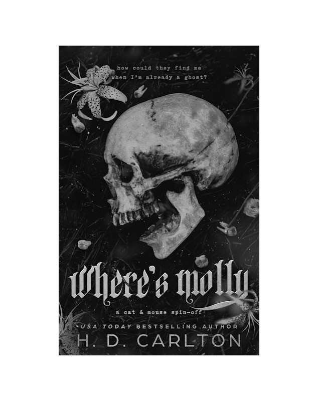 Where's Molly A Cat & Mouse Spin-Off (Cat and Mouse Duet Book 3)