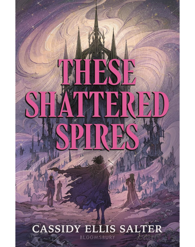 These Shattered Spires