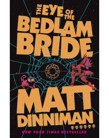 The Eye of the Bedlam Bride (Dungeon Crawler Carl Series, 6)