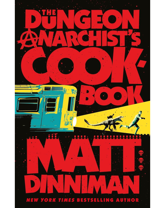 The Dungeon Anarchist's Cookbook (Dungeon Crawler Carl Series, 3)
