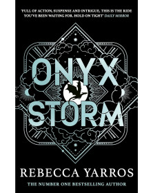 Onyx Storm: The Empyrean: Book 3