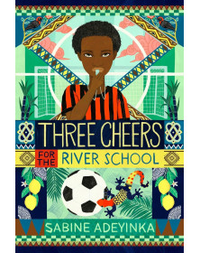 Three Cheers for the River School