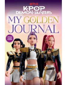 KPop Demon Hunters: My Golden Journal: Official Guided Journal