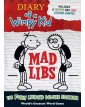 Diary of a Wimpy Kid Mad Libs  The Fully Löded Deluxe Edition