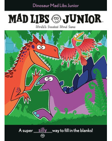 Dinosaur Mad Libs Junior  World's Greatest Word Game