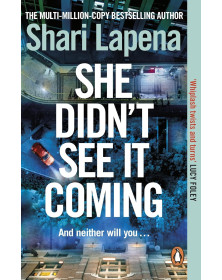 She Didn't See It Coming: A Novel