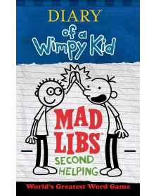 Diary of a Wimpy Kid Mad Libs: Second Helping