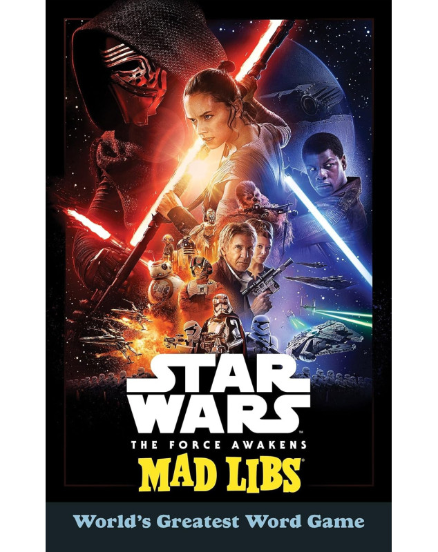 Star Wars: The Force Awakens Mad Libs  World's Greatest Word Game