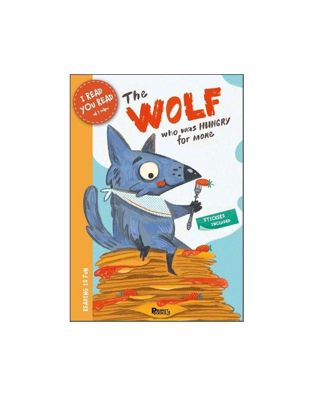 The Wolf Who Was Hungry for More