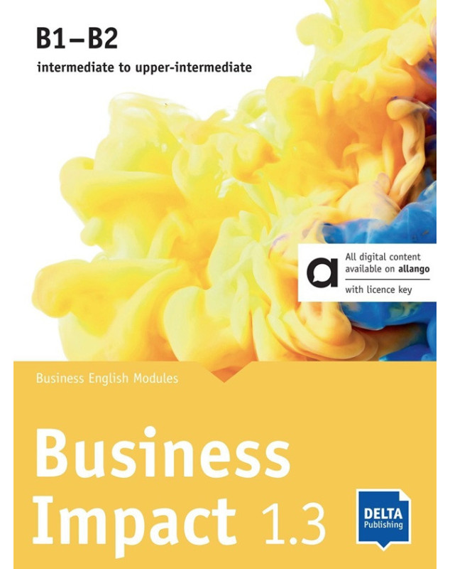 Business Impact B1-B2 – Hybrid Edition – Student’s Book 1.3 + MP3 allango.net + License (24 Months)