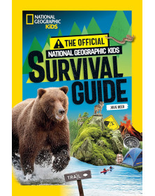 The Official National Geographic Kids Survival Guide
