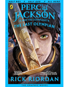 The Last Olympian: The Graphic Novel (Percy Jackson Book 5)