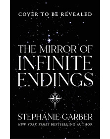 The Mirror of Infinite Endings