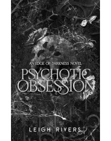 Psychotic Obsession