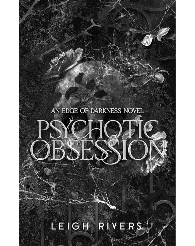 Psychotic Obsession