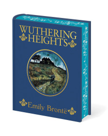 Wuthering Heights: Sprayed Edge Gift Edition (Arcturus Decorative Classics)