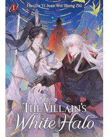 The Villain's White Halo (Novel) Vol. 1