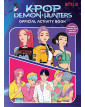 KPop Demon Hunters: Official Activity Book